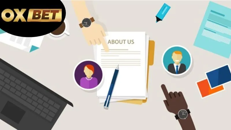 Về chúng tôi OXBET - Giới thiệu về nhà cái